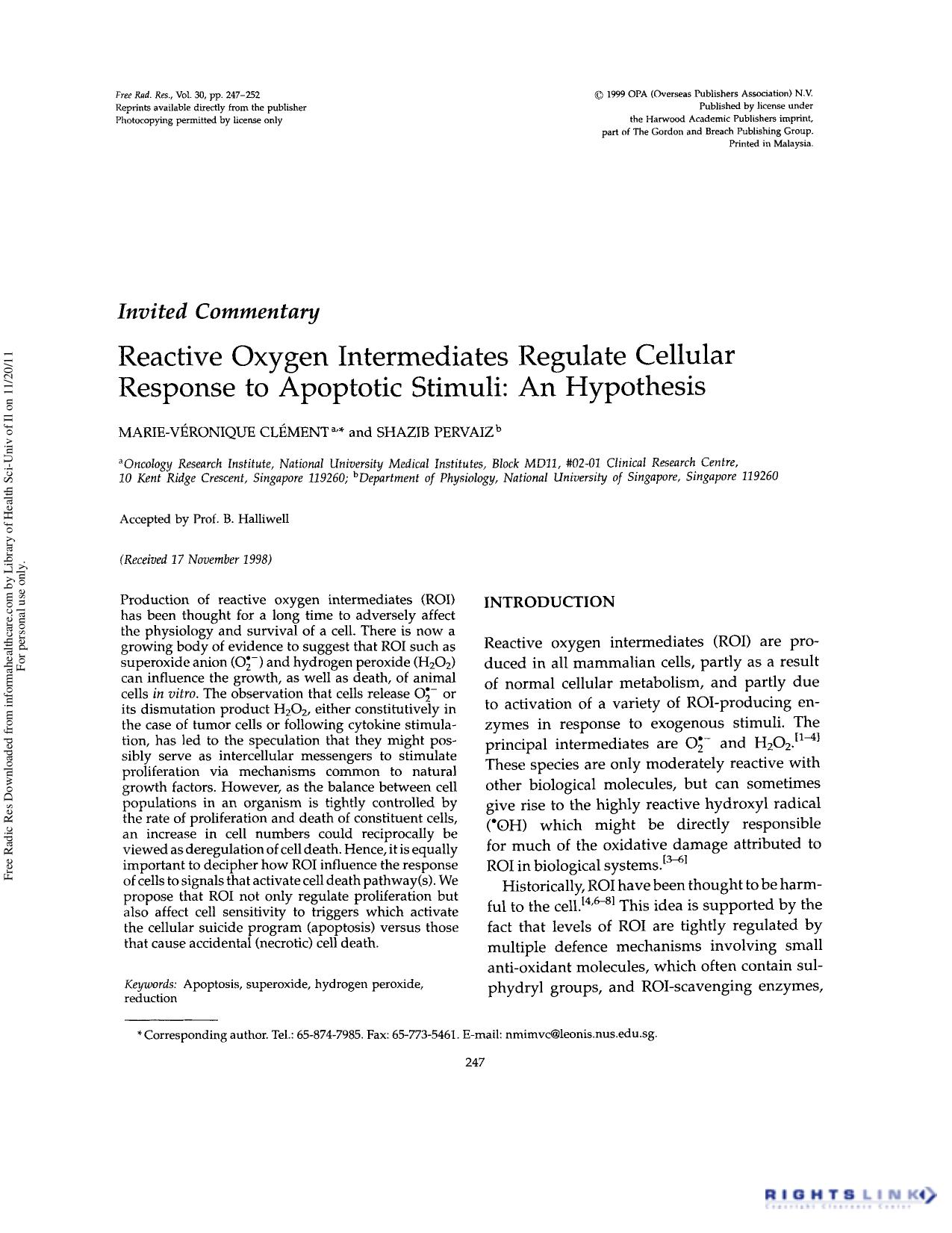 Reactive oxygen intermediates regulate cellular response to apoptotic stimuli: An hypothesis by Marie-Véronique Clément & Shazib Pervaiz