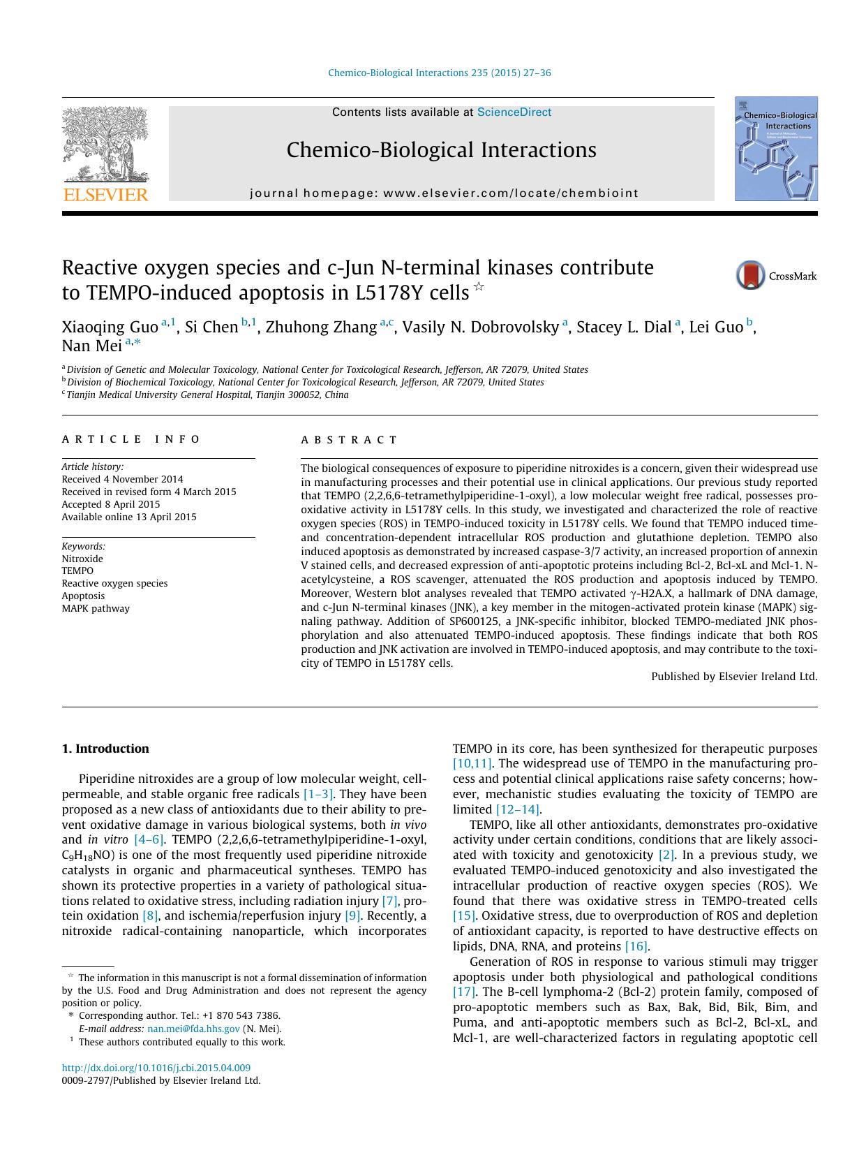 Reactive oxygen species and c-Jun N-terminal kinases contribute to TEMPO-induced apoptosis in L5178Y cells by Xiaoqing Guo & Si Chen & Zhuhong Zhang & Vasily N. Dobrovolsky & Stacey L. Dial & Lei Guo & Nan Mei