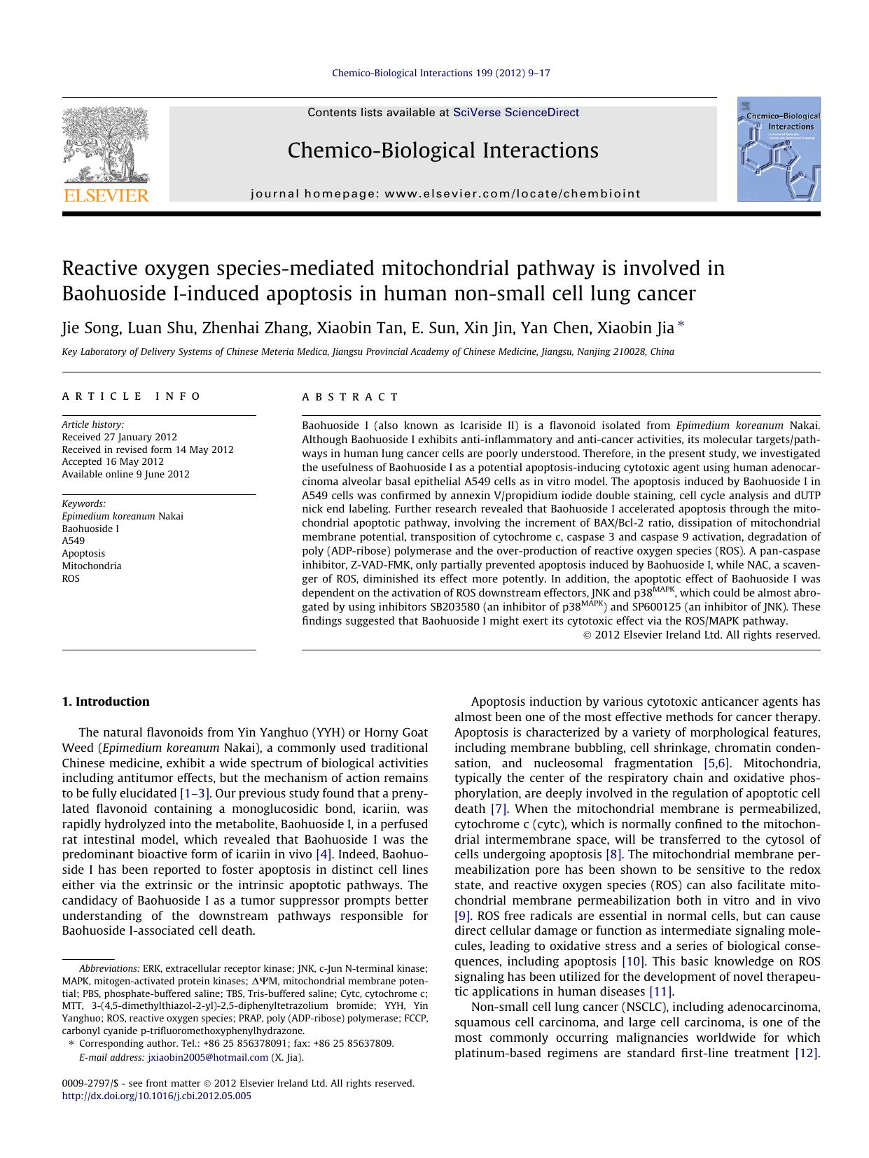 Reactive oxygen species-mediated mitochondrial pathway is involved in Baohuoside I-induced apoptosis in human non-small cell lung cancer by Jie Song & Luan Shu & Zhenhai Zhang & Xiaobin Tan & E. Sun & Xin Jin & Yan Chen & Xiaobin Jia