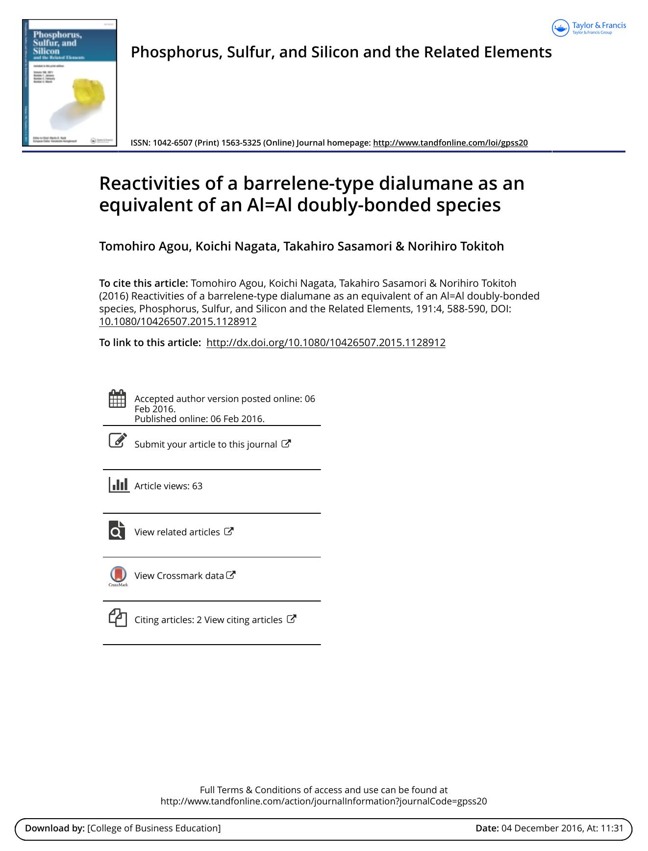 Reactivities of a barrelene-type dialumane as an equivalent of an Al=Al doubly-bonded species by Tomohiro Agou & Koichi Nagata & Takahiro Sasamori & Norihiro Tokitoh