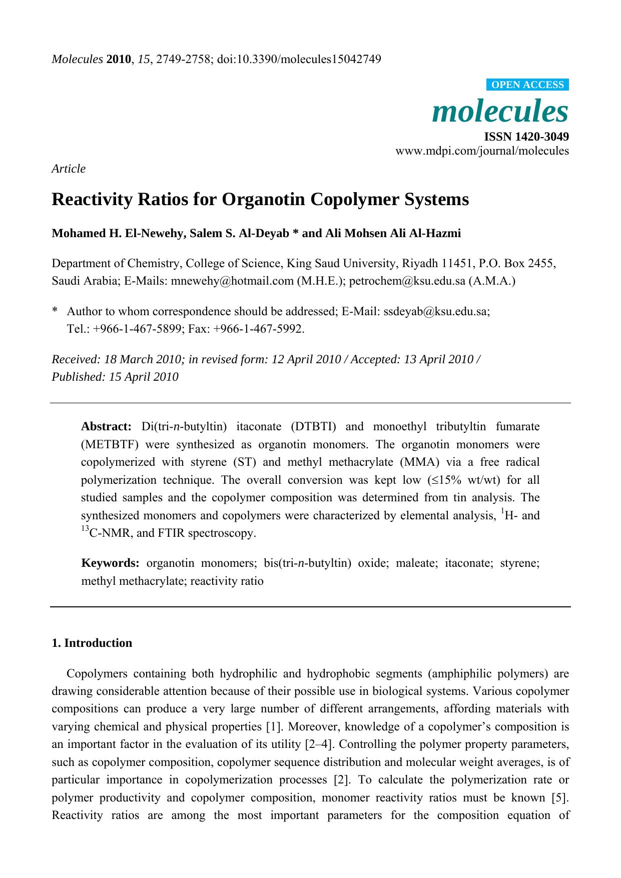 Reactivity Ratios for Organotin Copolymer Systems by Mohamed H. El-Newehy & Salem S. Al-Deyab & Ali Mohsen Ali Al-Hazmi