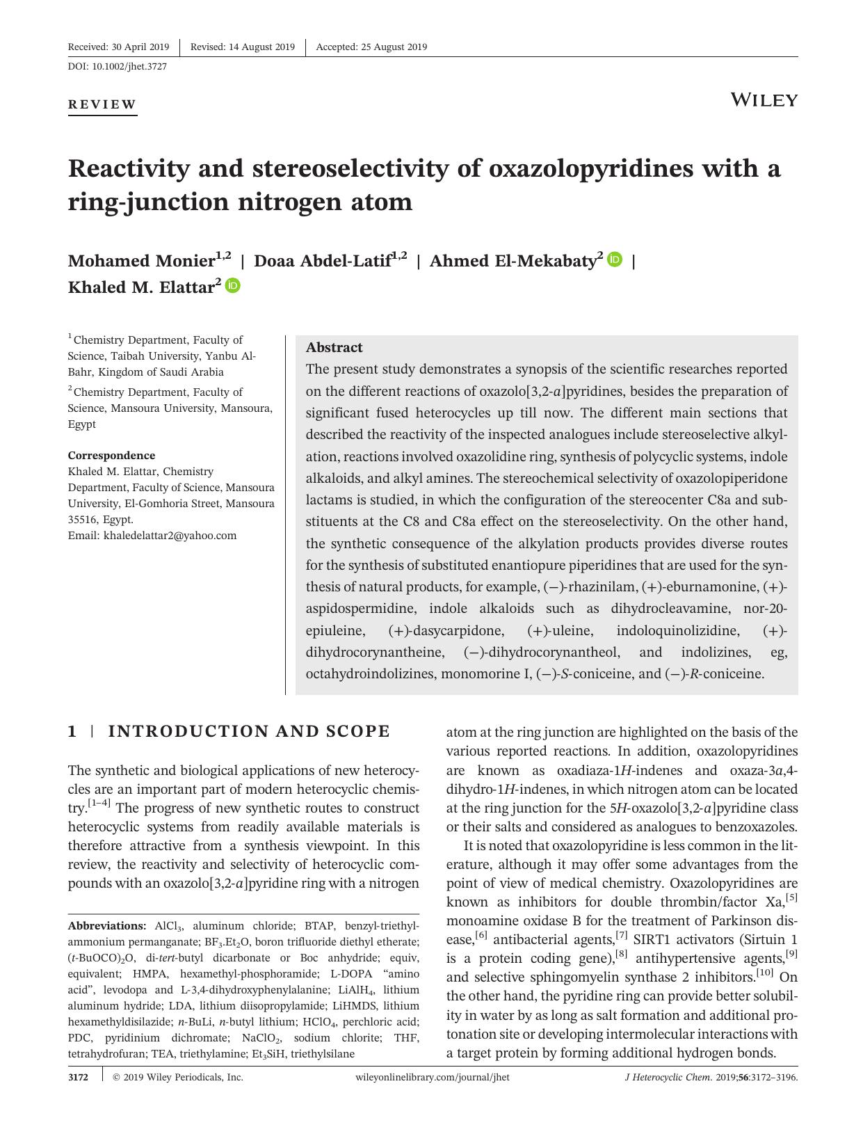 Reactivity and stereoselectivity of oxazolopyridines with a ringâjunction nitrogen atom by Mohamed Monier Doaa Abdel‐Latif Ahmed El‐Mekabaty Khaled M. Elattar