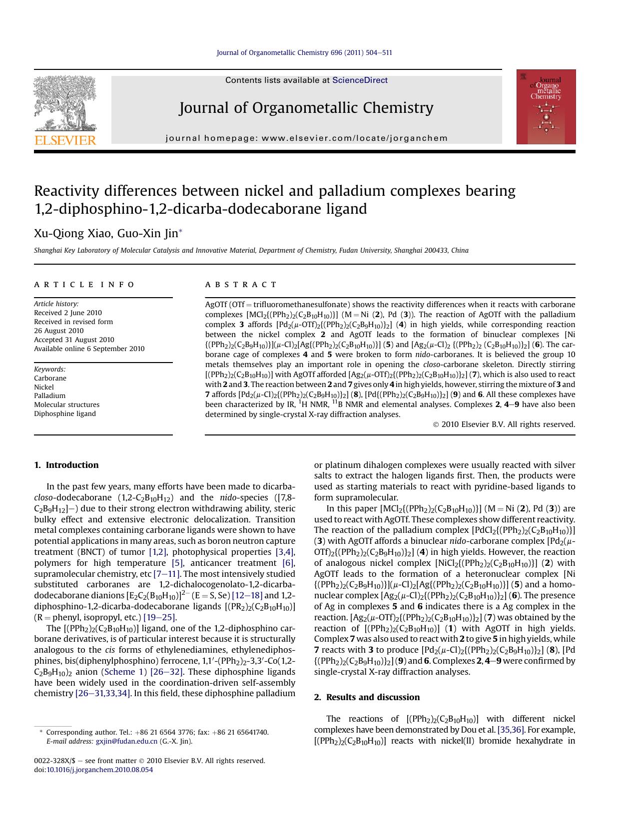 Reactivity differences between nickel and palladium complexes bearing 1,2-diphosphino-1,2-dicarba-dodecaborane ligand by Xu-Qiong Xiao & Guo-Xin Jin