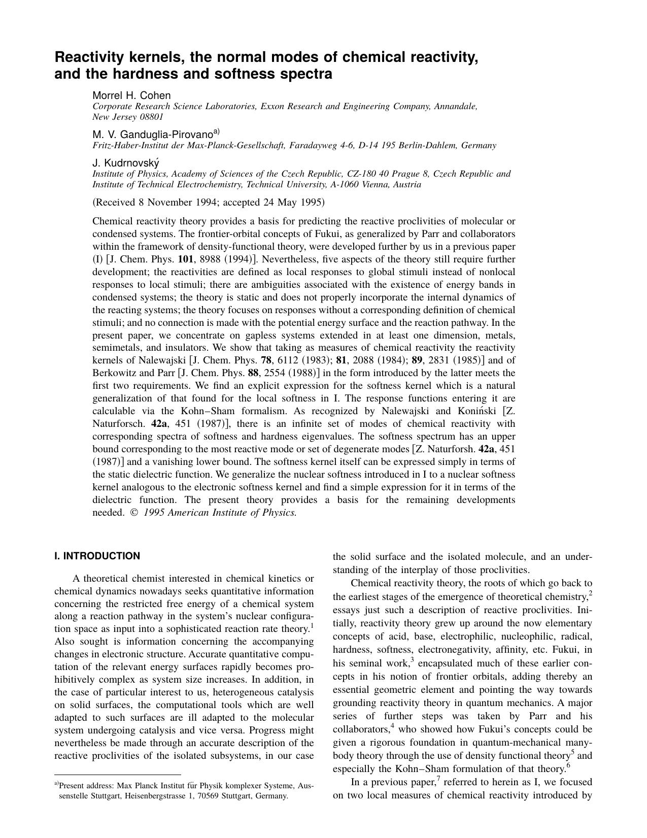 Reactivity kernels, the normal modes of chemical reactivity, and the hardness and softness spectra by Morrel H. Cohen & M. V. Ganduglia-Pirovano & J. Kudrnovsky