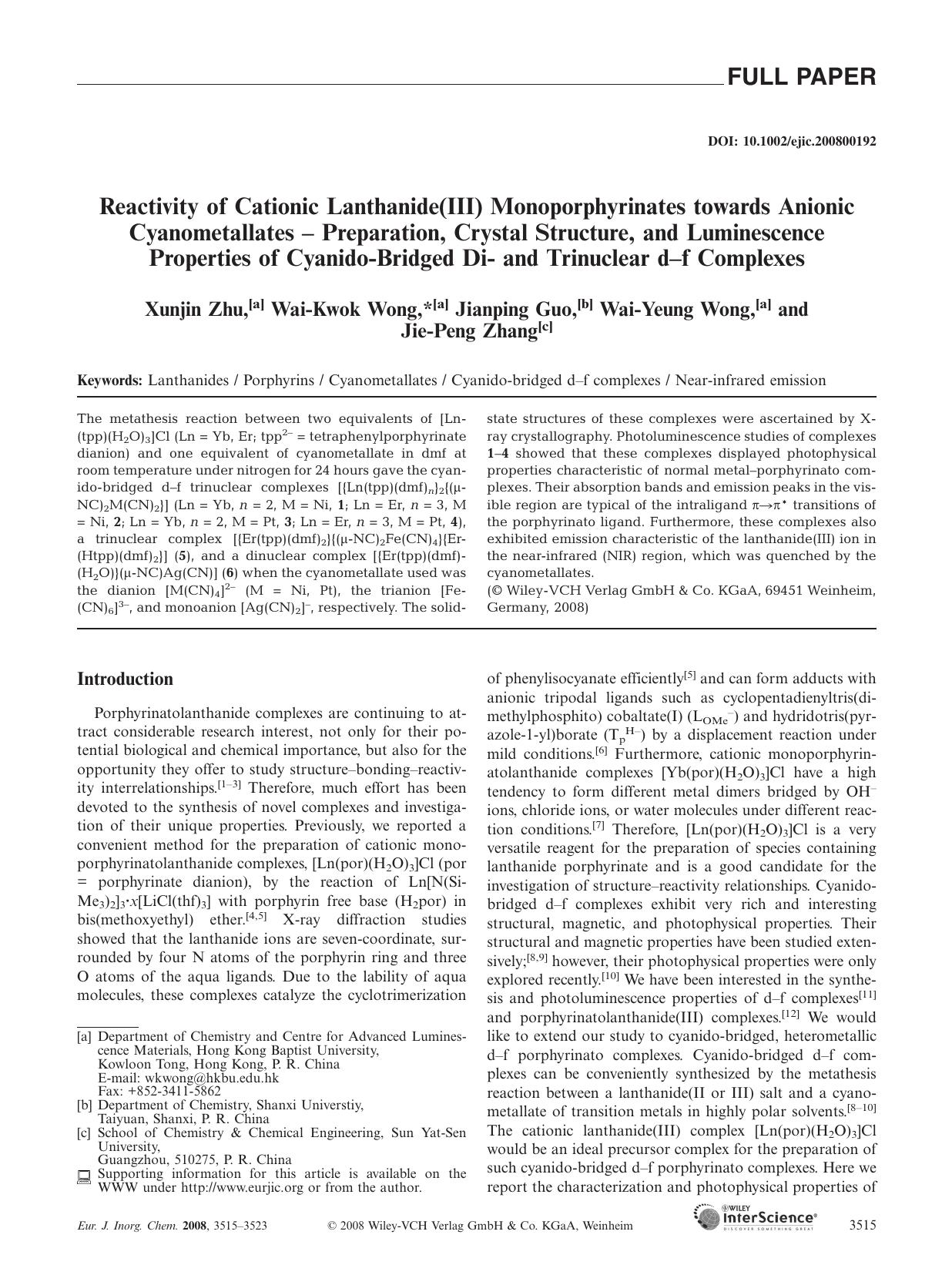 Reactivity of Cationic Lanthanide(III) Monoporphyrinates towards Anionic Cyanometallates - Preparation, Crystal Structure, and Luminescence Properties of Cyanido-Bridged Di- and Tr by Unknown