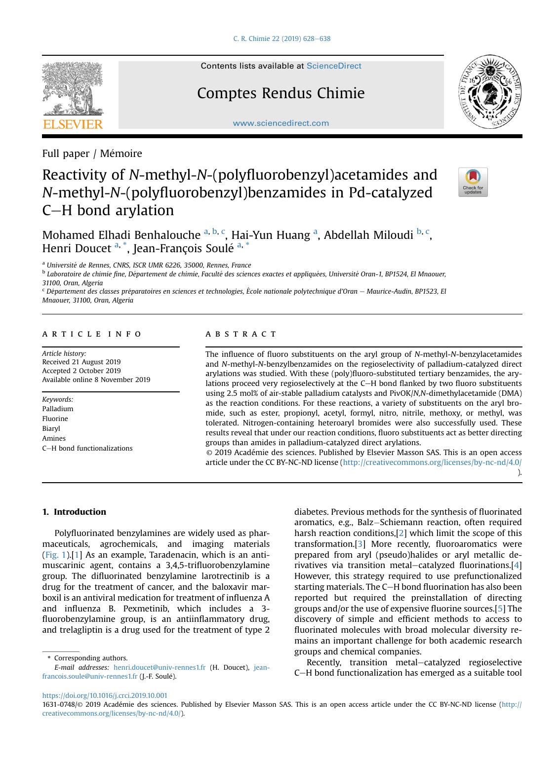 Reactivity of N-methyl-N-(polyfluorobenzyl)acetamides and N-methyl-N-(polyfluorobenzyl)benzamides in Pd-catalyzed C-H bond arylation by Mohamed Elhadi Benhalouche & Hai-Yun Huang & Abdellah Miloudi & Henri Doucet & Jean-François Soulé