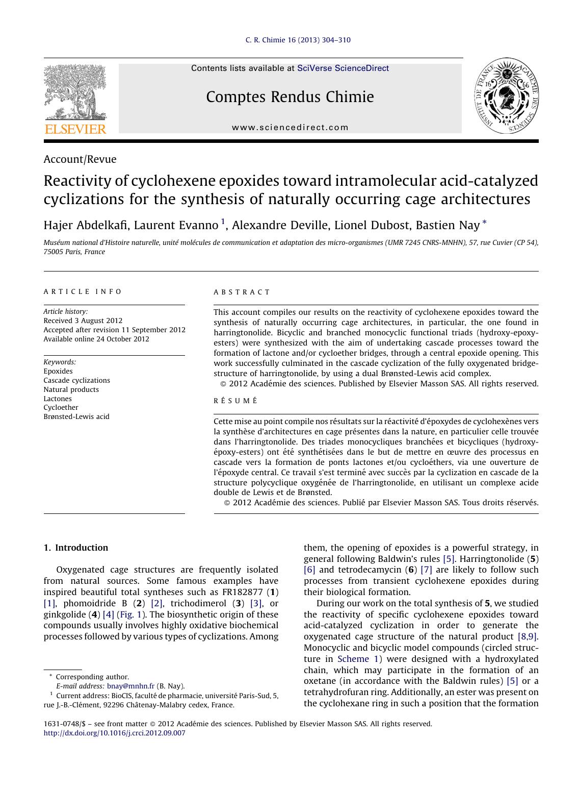 Reactivity of cyclohexene epoxides toward intramolecular acid-catalyzed cyclizations for the synthesis of naturally occurring cage architectures by Hajer Abdelkafi