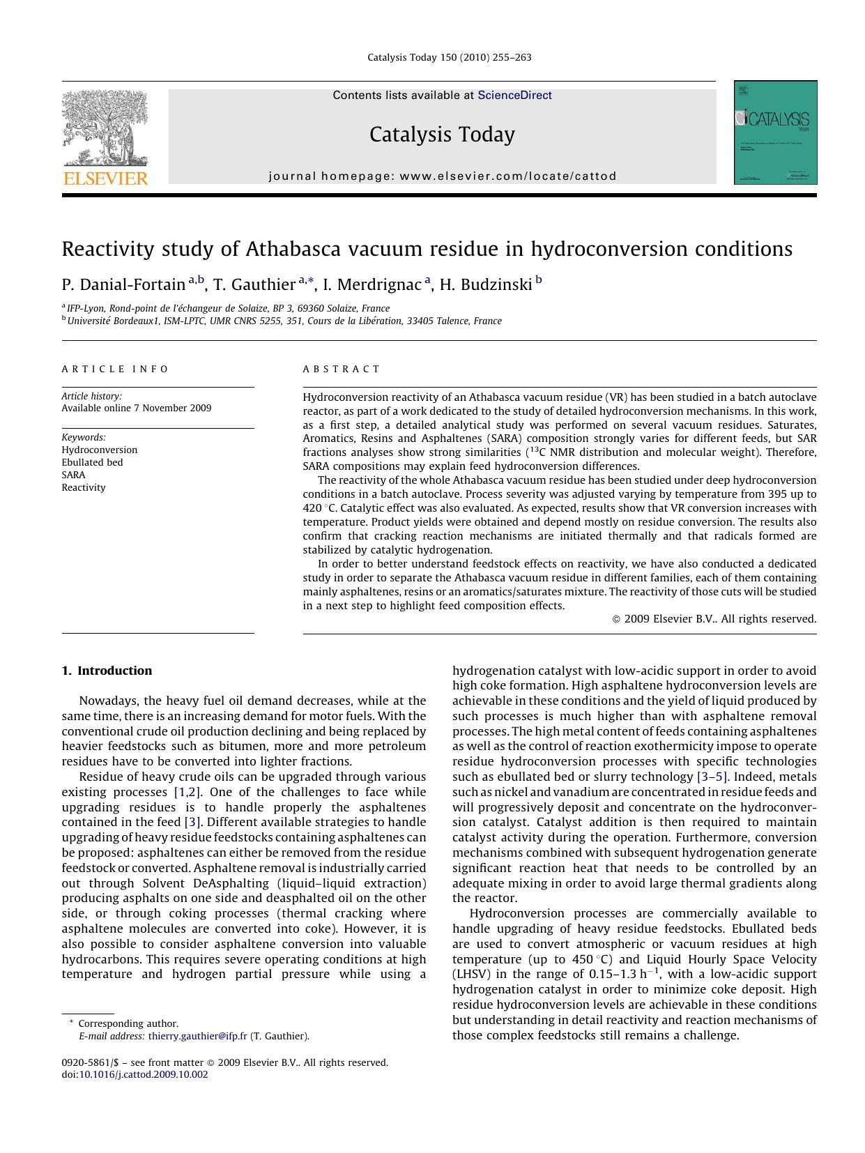 Reactivity study of Athabasca vacuum residue in hydroconversion conditions by P. Danial-Fortain; T. Gauthier; I. Merdrignac; H. Budzinski