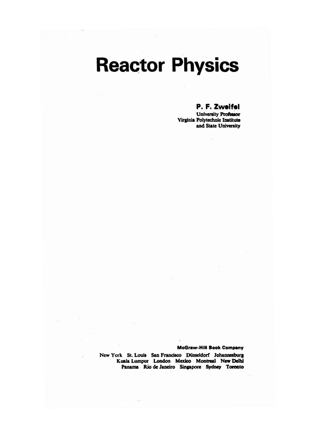 Reactor Physics by Paul F. Zweifel