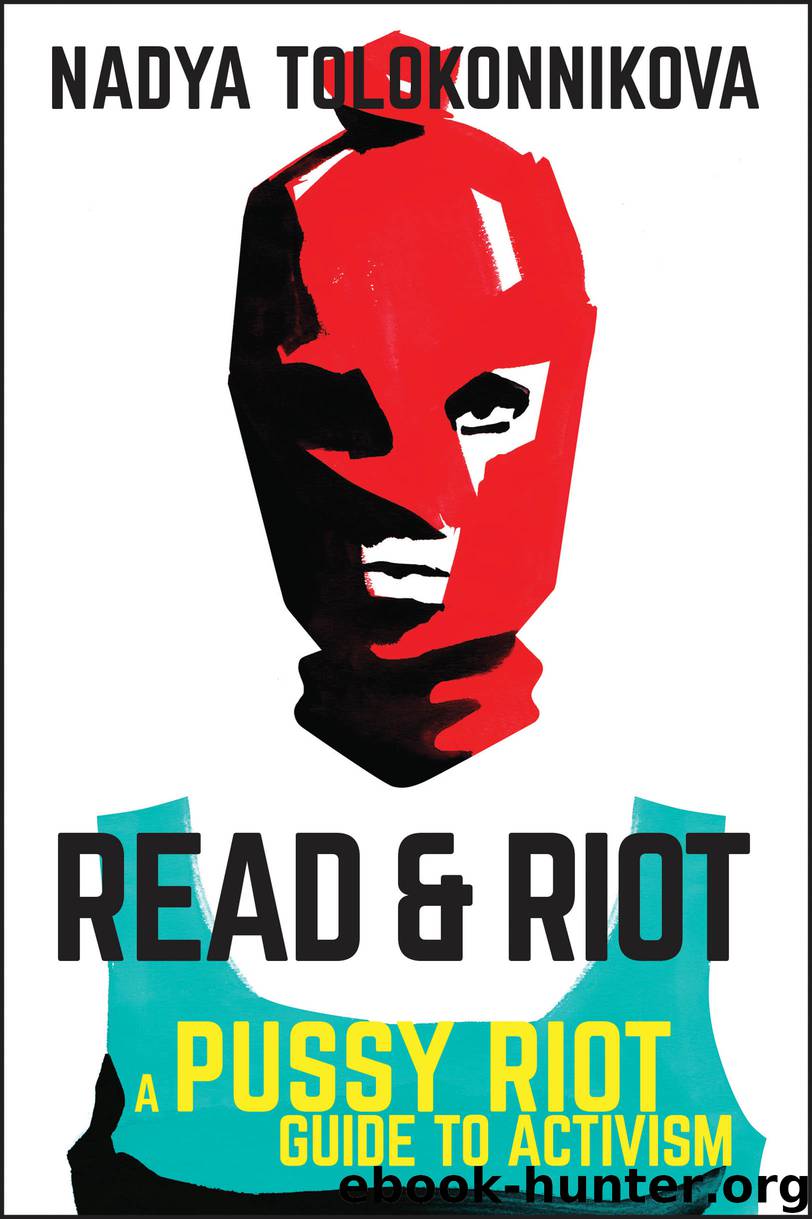 Read & Riot by Nadya Tolokonnikova