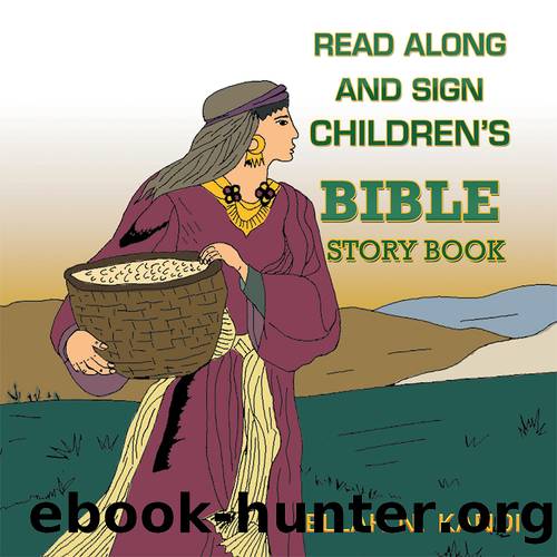 Read Along and Sign Children's Bible Storybook by Ellah Kandi