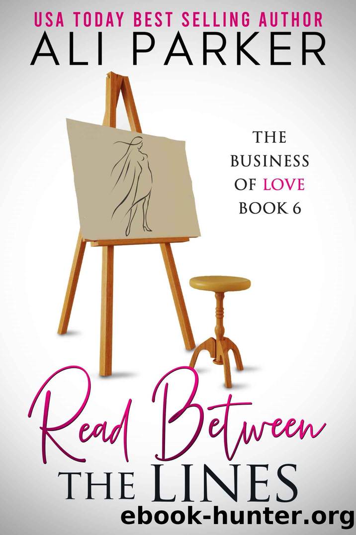 Read Between The Lines: Business of Love 6 by Parker Ali