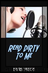 Read Dirty To Me by Robert Lubrican