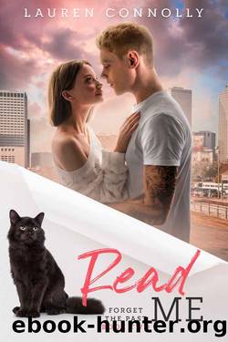 Read Me (Forget the Past Book 2) by Lauren Connolly