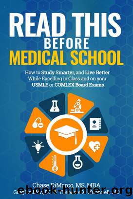Read This Before Medical School by Chase DiMarco