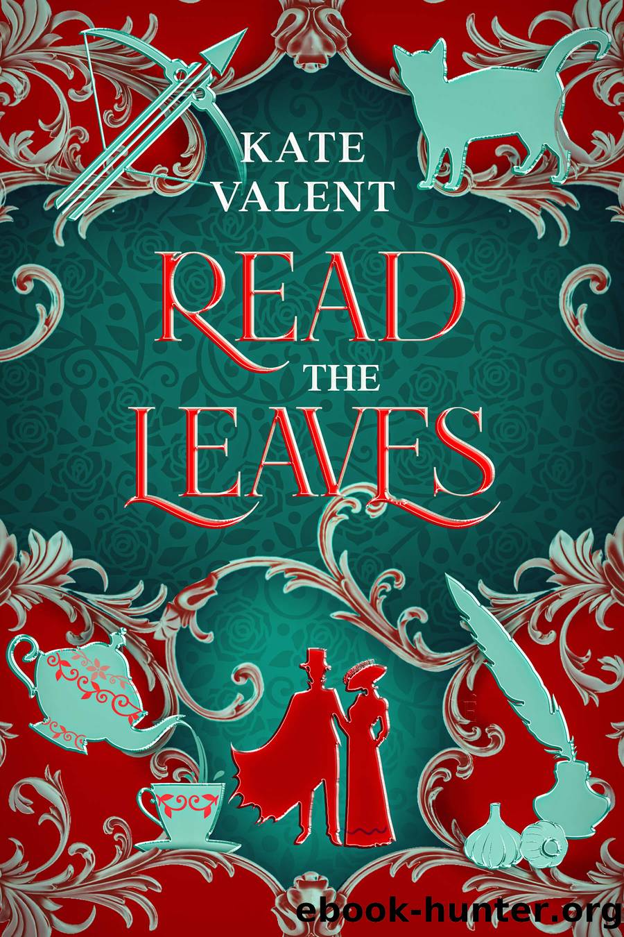 Read the Leaves by Kate Valent