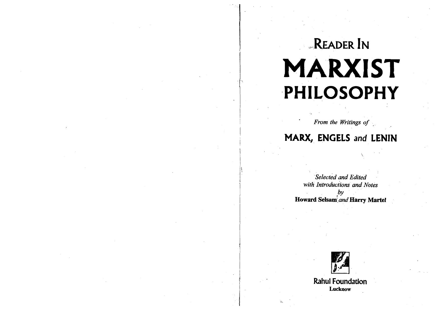 Reader in Marxist Philosophy From the Writings of Marx, Engels and Lenin by Howard Selsam Harry Martel (eds.)