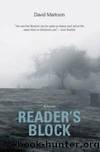 Reader's Block (2012) by David Markson