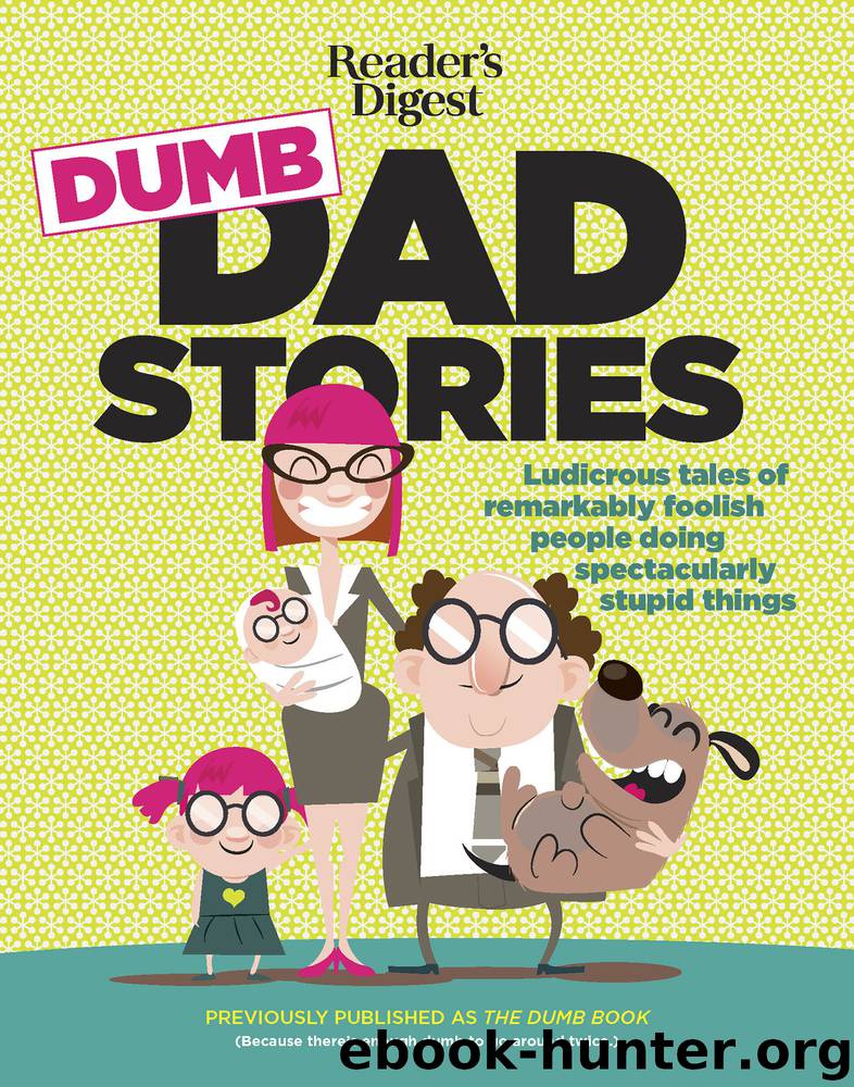 Reader's Digest Dumb Dad Stories by Editors of Readers Digest