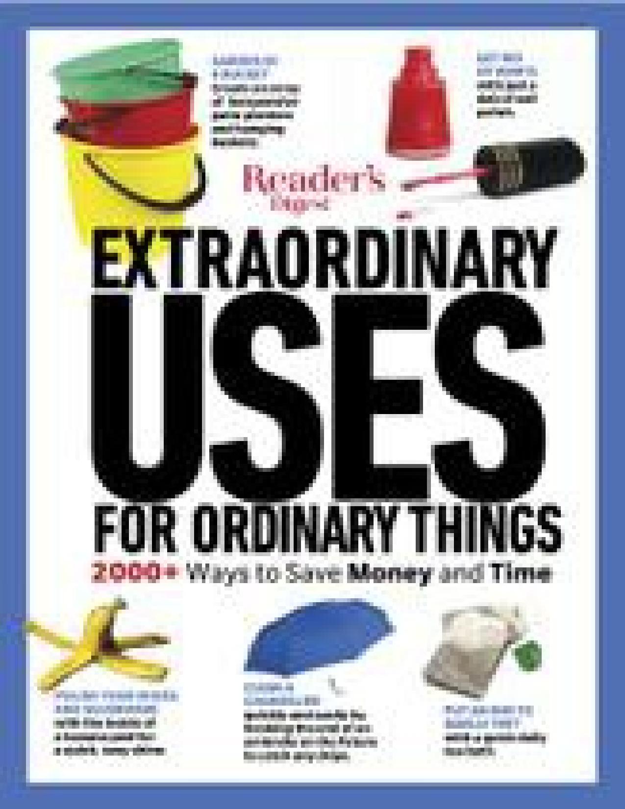 Reader's Digest Extraordinary Uses for Ordinary Things New Edition by Reader's Digest