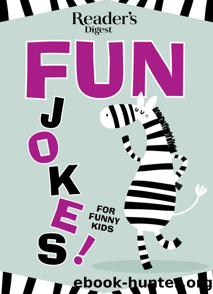 Reader's Digest Fun Jokes for Funny Kids by Reader's Digest
