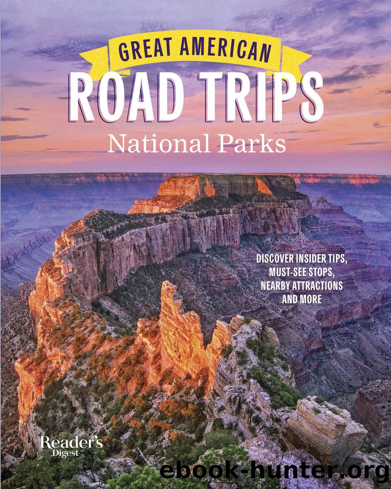 Reader's Digest Great American Road Trips- National Parks by Unknown