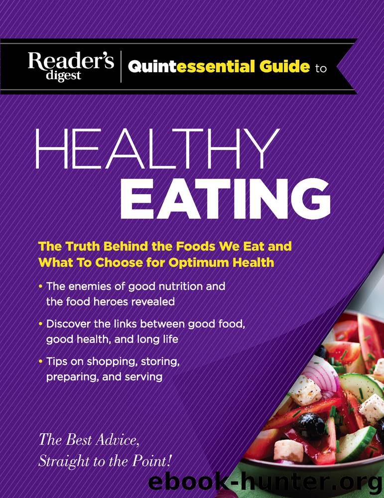 Reader's Digest Quintessential Guide to Healthy Eating by Editors at Reader's Digest