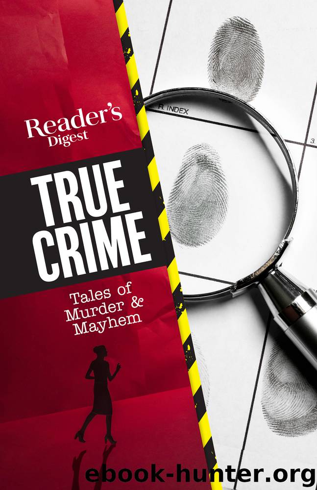 Reader's Digest True Crime by Reader's Digest