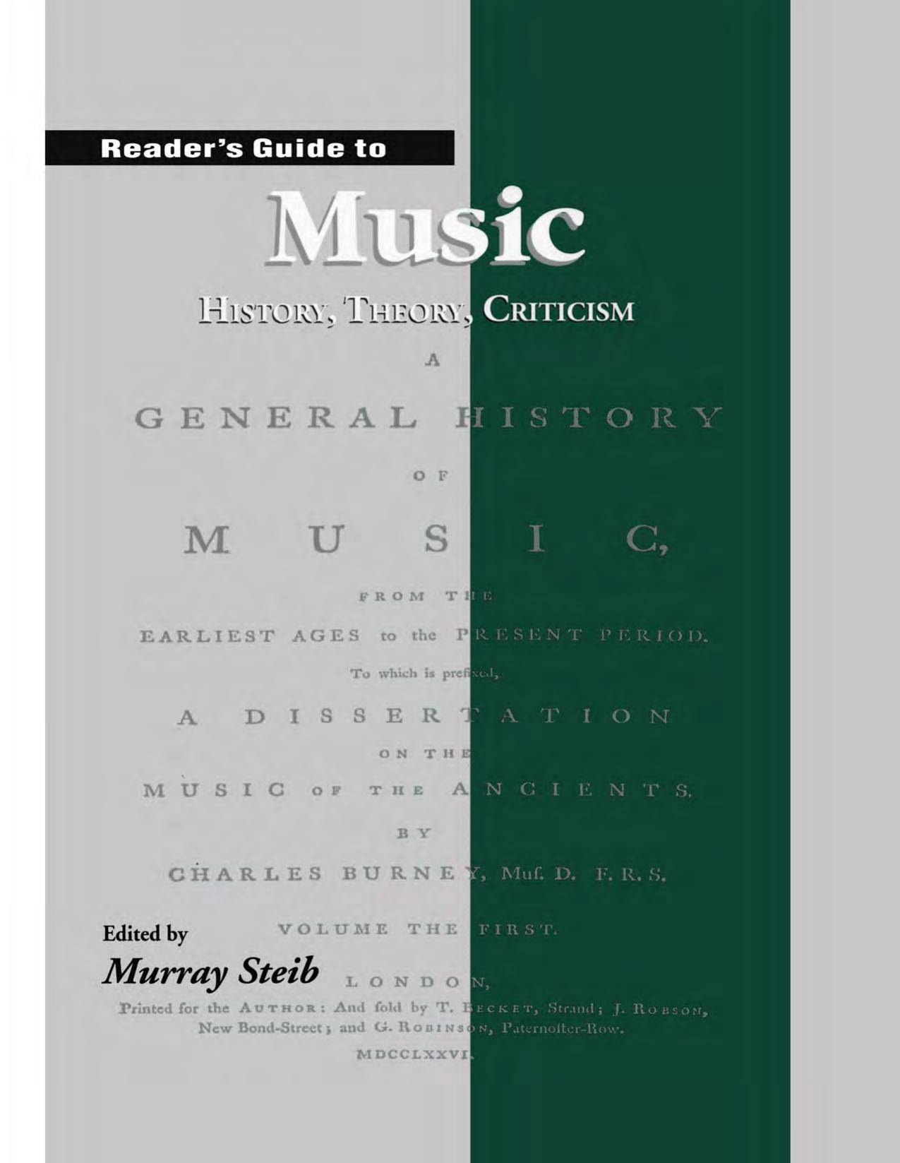 Readerâs Guide to Music: History, Theory and Criticism by Murray Steib (Editor)