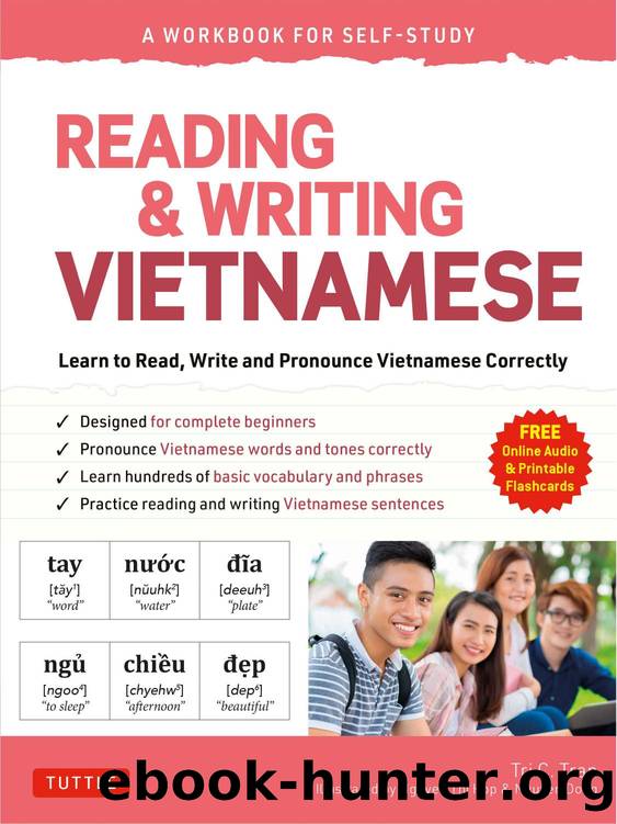 Reading & Writing Vietnamese: A Workbook for Self-Study by Tran Tri C.;