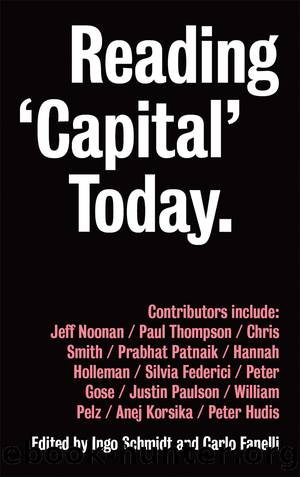 Reading 'Capital' Today by Schmidt Ingo Fanelli Carlo