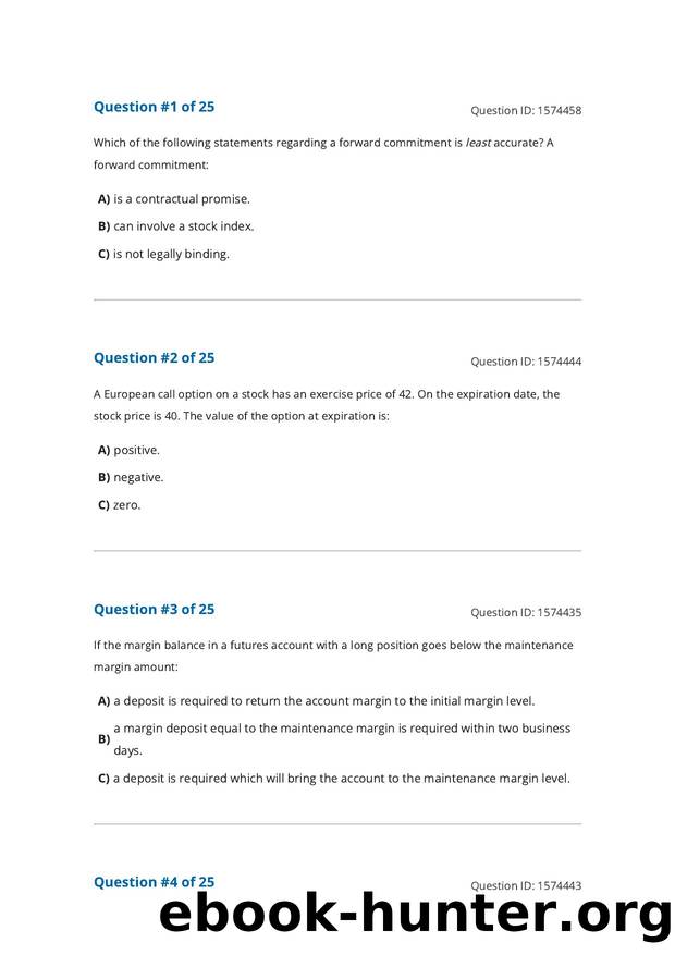 Reading 69 Forward Commitment and Contingent Claim Features and Instruments by Unknown