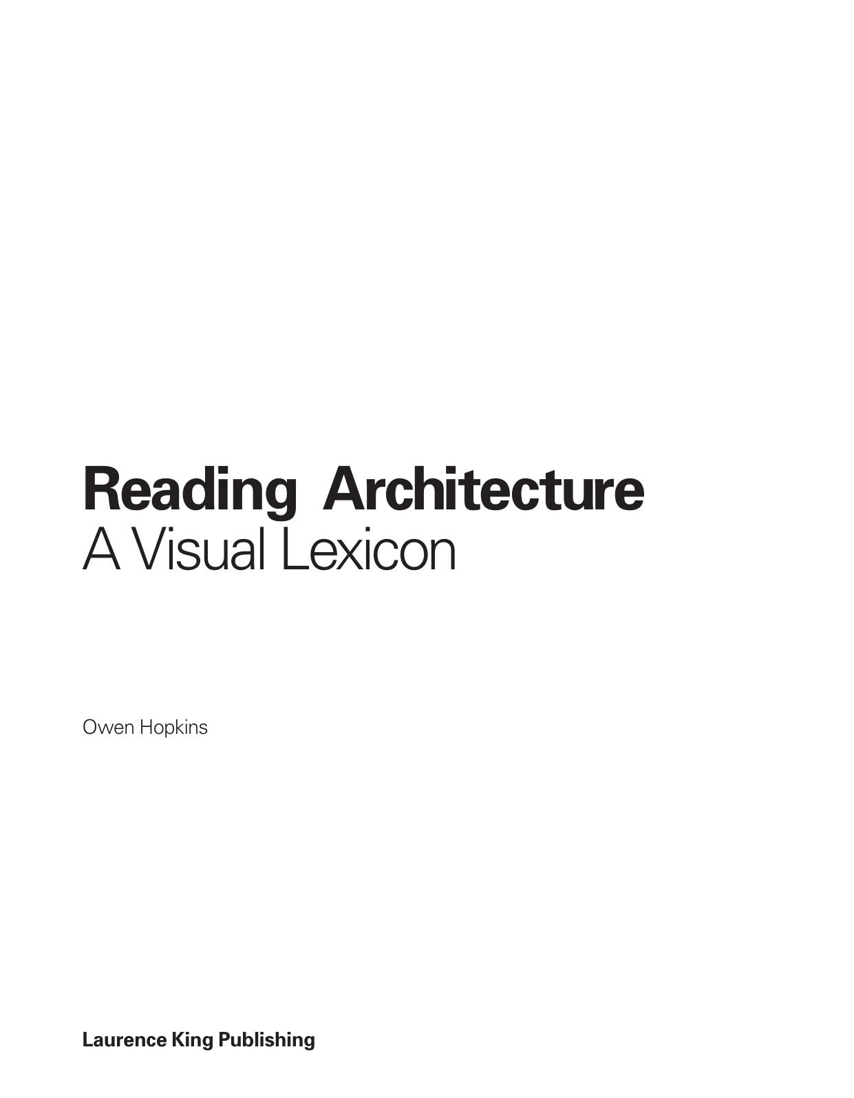 Reading Architecture: A Visual Lexicon by Owen Hopkins