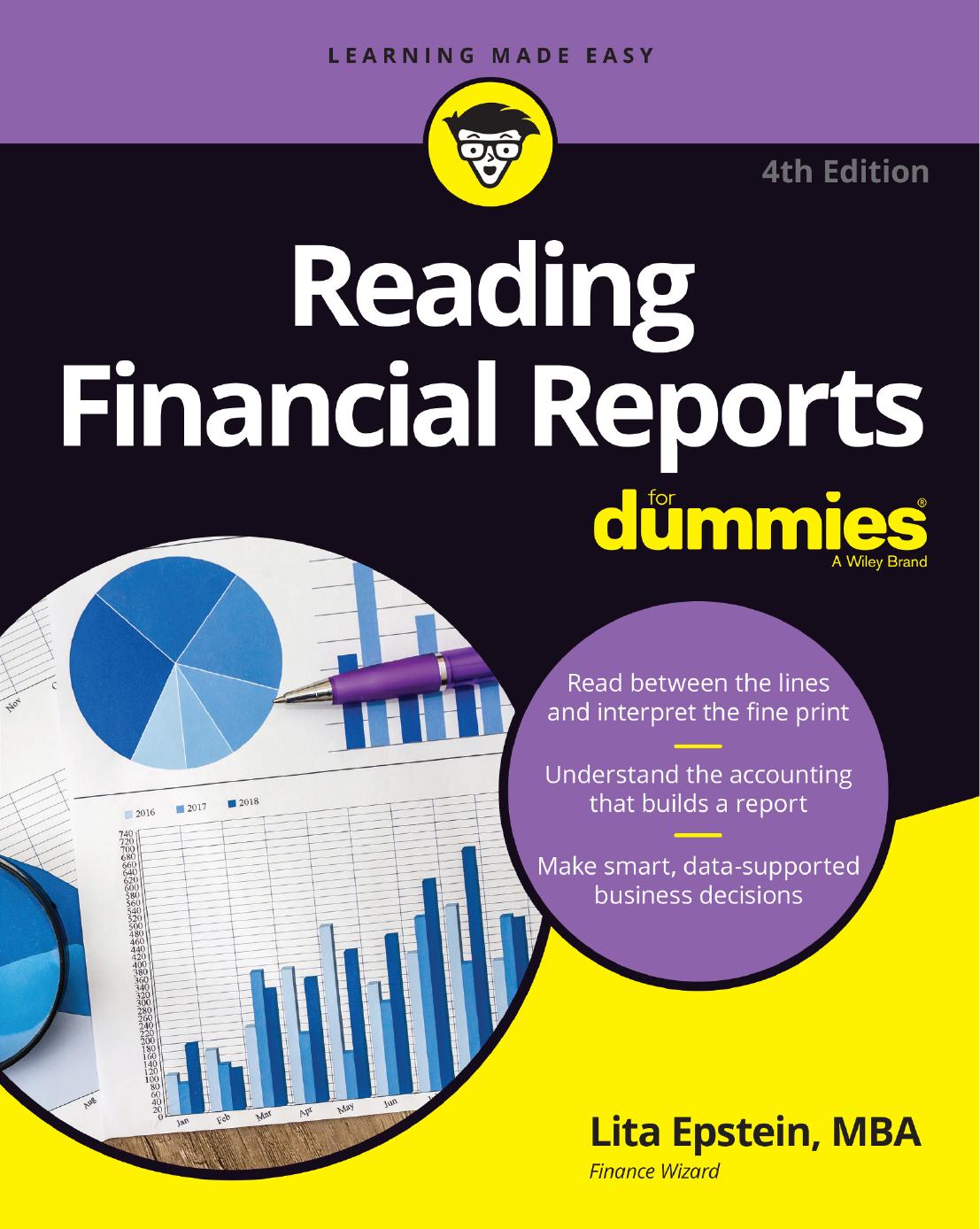 Reading Financial Reports For DummiesÂ®, 4th Edition by Lita Epstein MBA