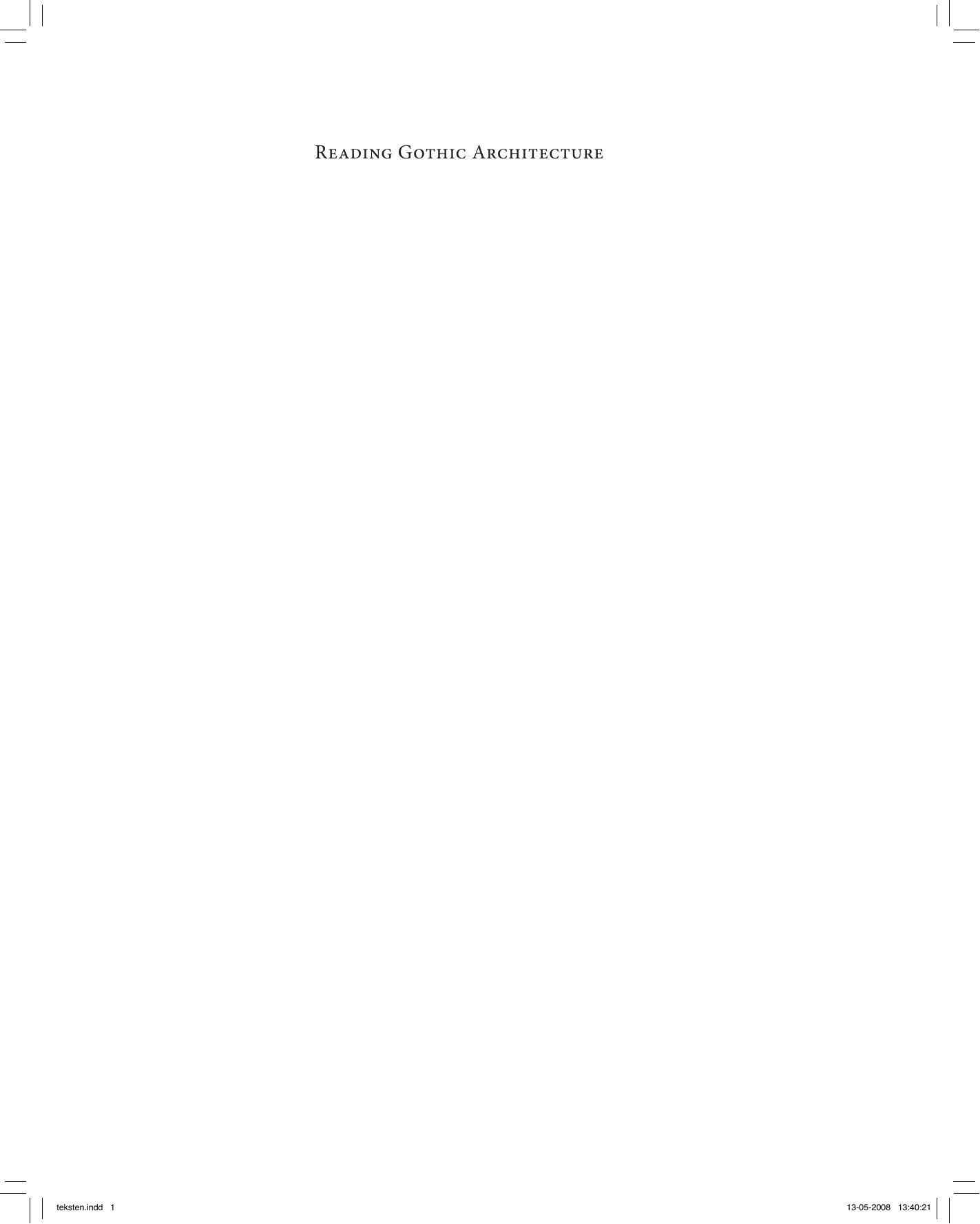 Reading Gothic Architecture by Matthew M. Reeve