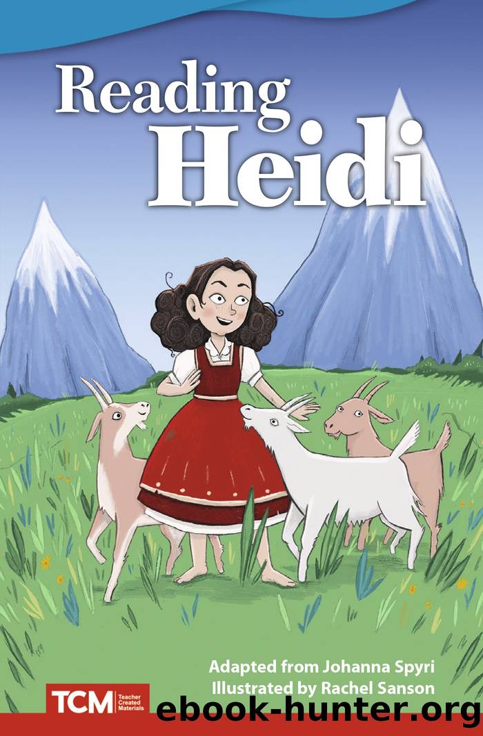 Reading Heidi by Johanna Spyri