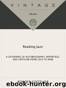 Reading Jazz by Robert Gottlieb