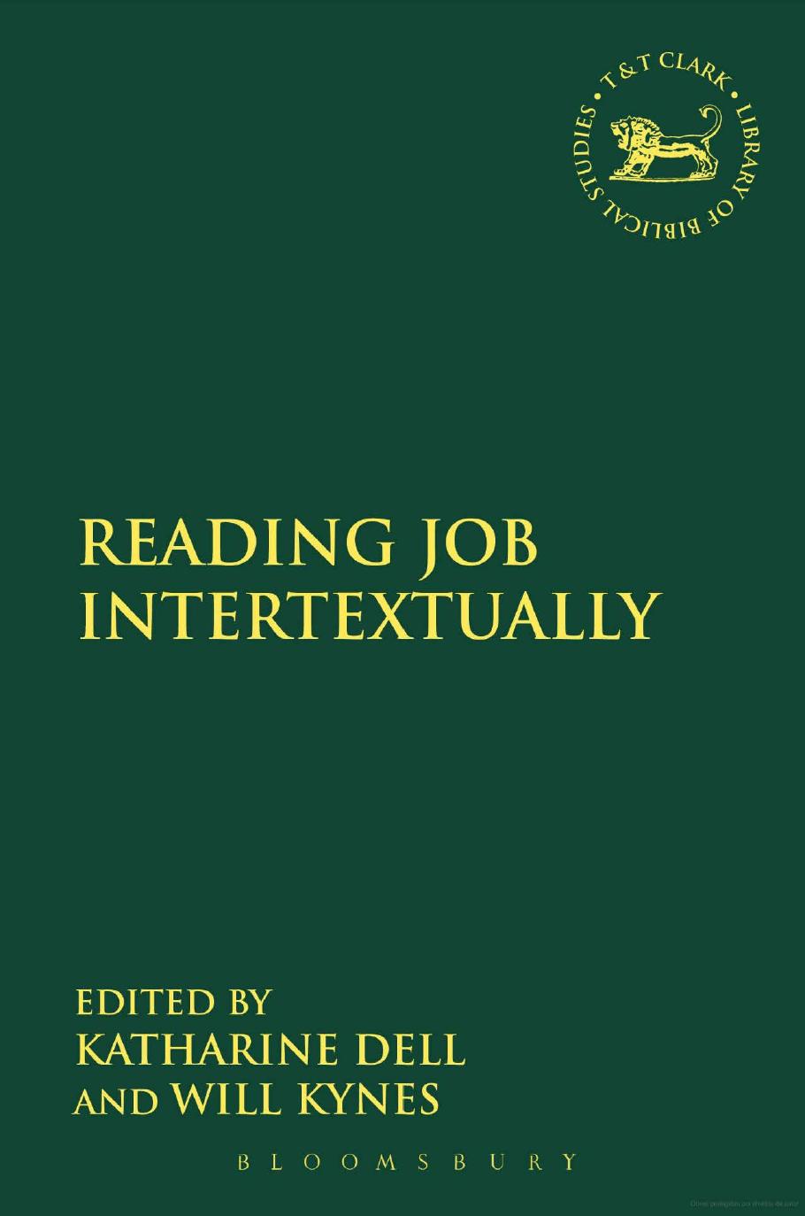 Reading Job Intertextually by Katharine Dell Will Kynes