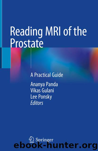 Reading MRI of the Prostate by Ananya Panda & Vikas Gulani & Lee Ponsky