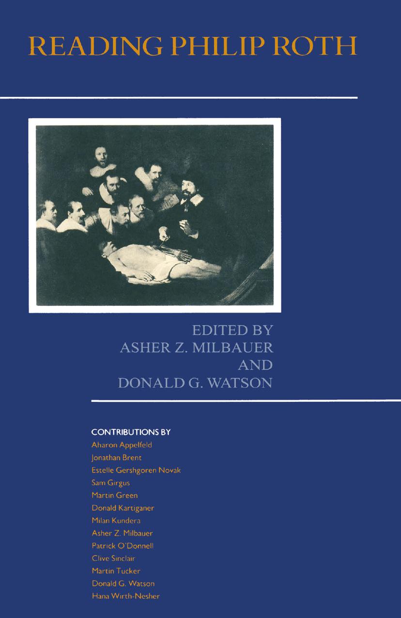 Reading Philip Roth by Asher Z. Milbauer Donald G. Watson (eds.)