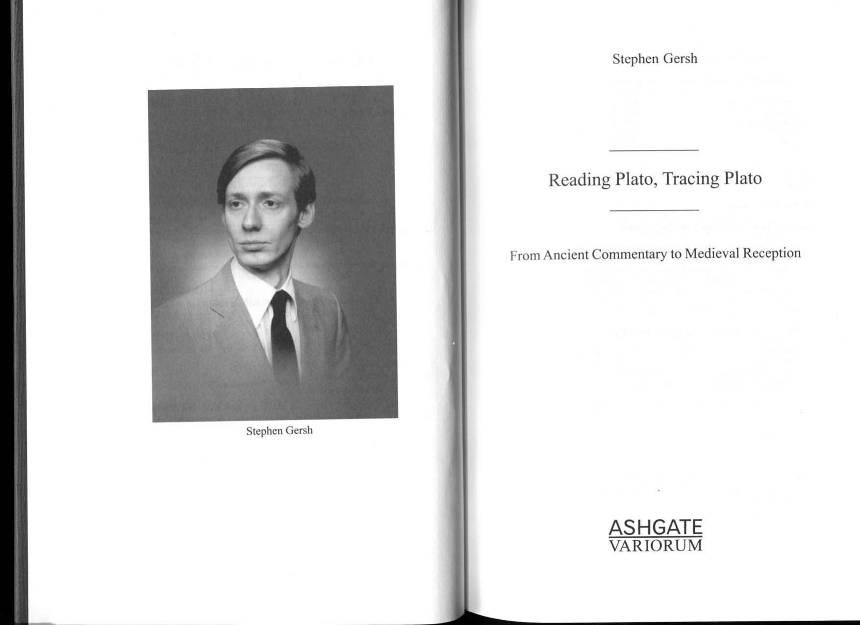 Reading Plato, Tracing Plato: From Ancient Commentary To Medieval Reception by Stephen Gersh