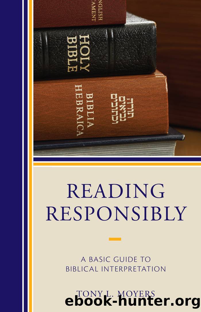 Reading Responsibly by Moyers Tony L.;
