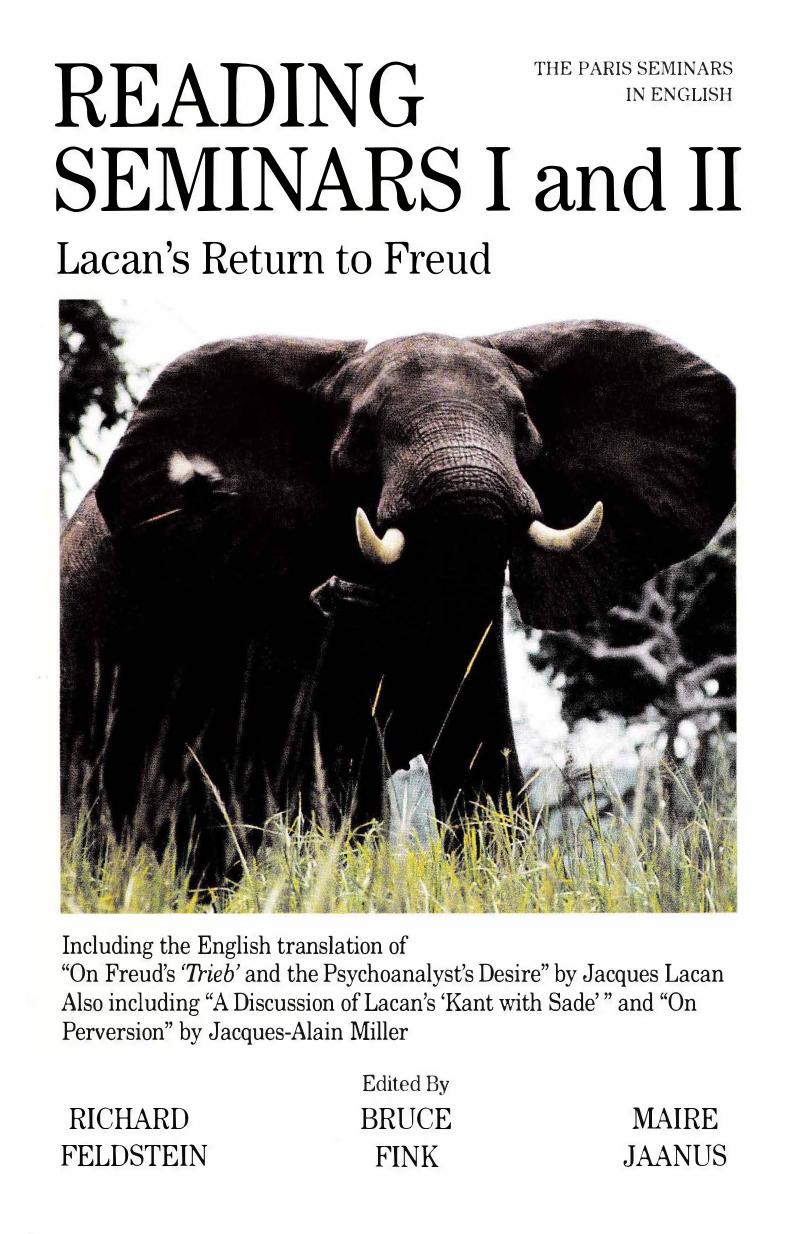 Reading Seminars I and II: Lacanâs Return to Freud by Richard Feldstein Bruce Fink Maire Jaanus
