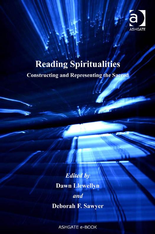 Reading Spiritualities by Dawn Llewellyn and Deborah F. Sawyer