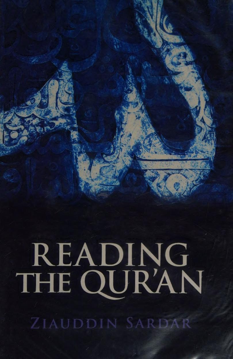 Reading The Quran by Ziauddin Sardar