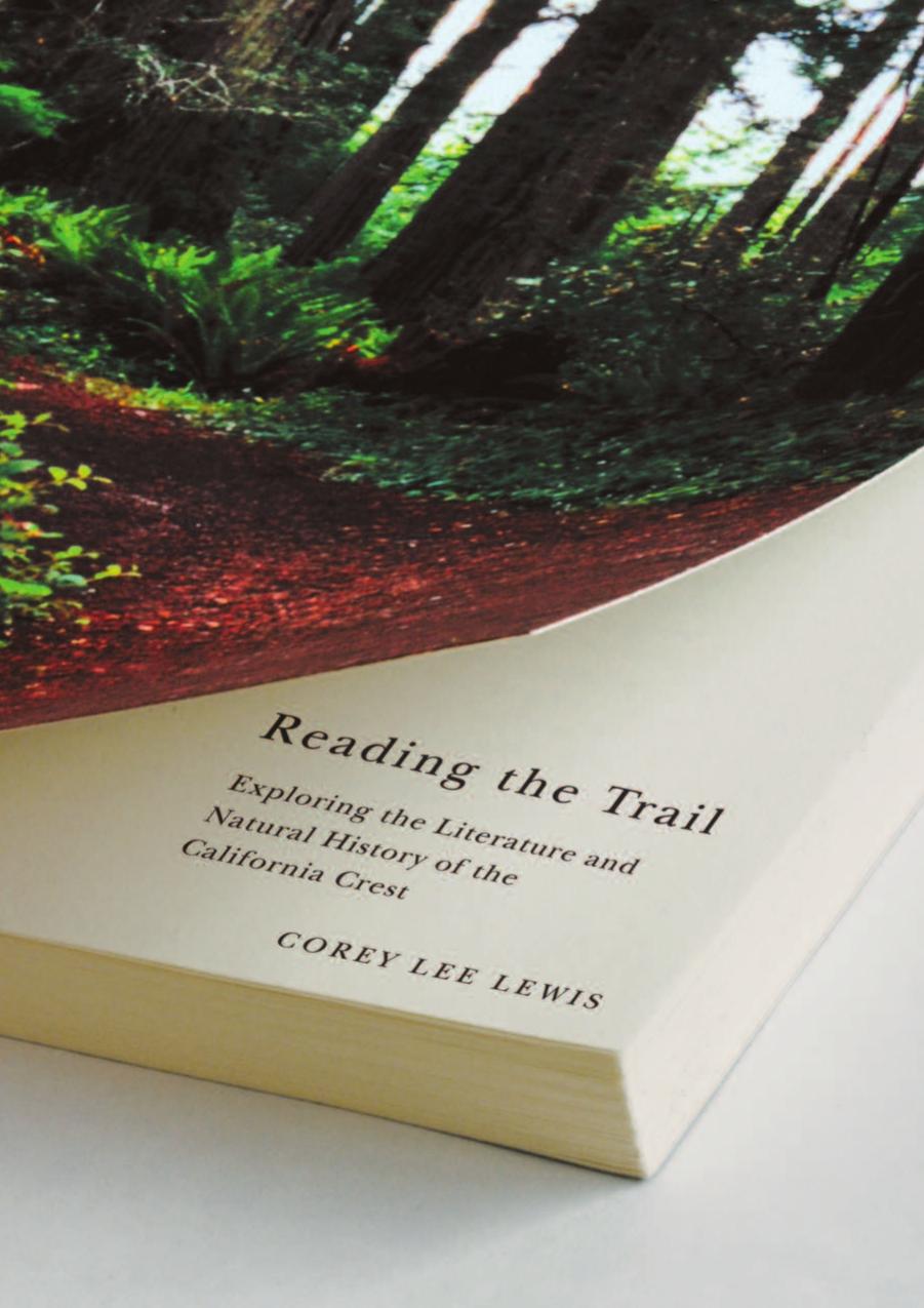 Reading The Trail: Exploring The Literature And Natural History Of The California Crest (Environmental Arts and Humanities Seri by Corey Lee Lewis