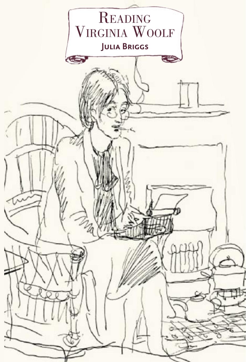 Reading Virginia Woolf by Julia Briggs
