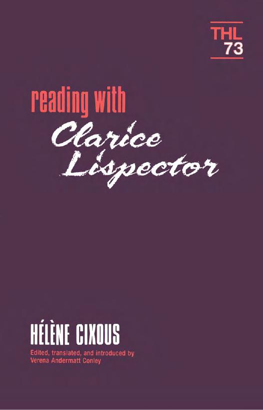 Reading With Clarice Lispector (Theory and History of Literature) by Helene Cixous