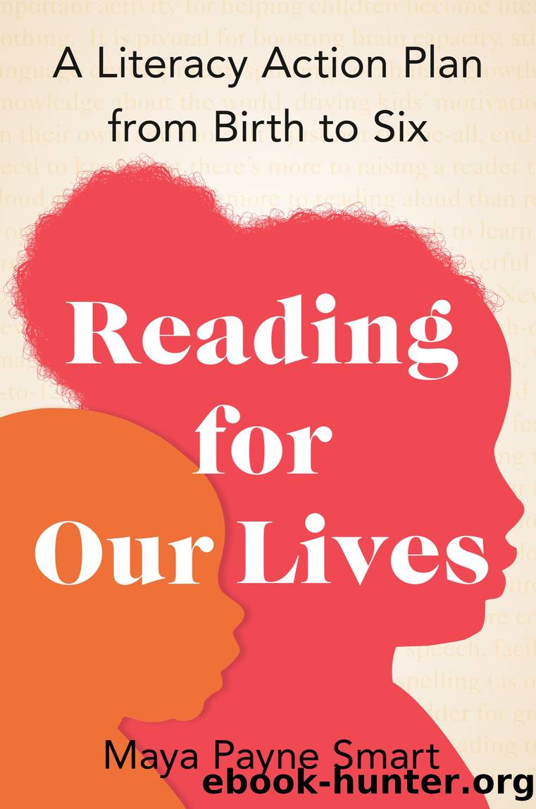 Reading for Our Lives by Maya Payne Smart