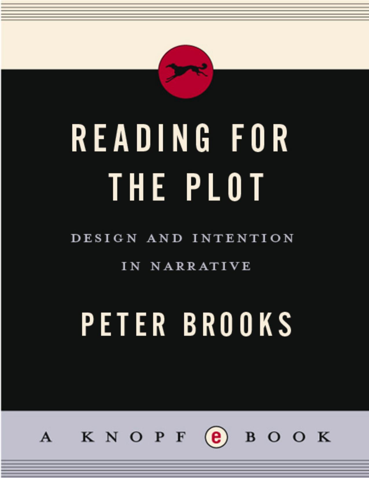Reading for the Plot by Peter Brooks